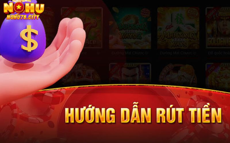 4 bước giúp anh em rút tiền siêu nhanh khi chiến thắng